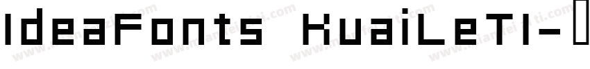 IdeaFonts KuaiLeTI字体转换